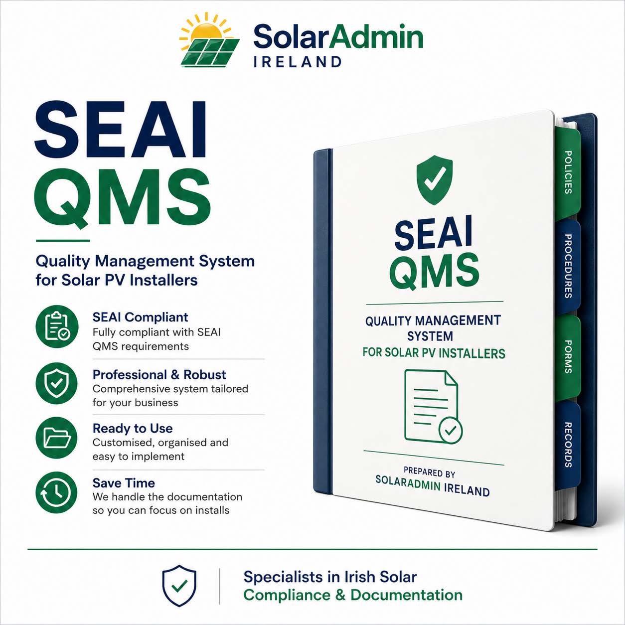 SEAI Quality Management System (QMS) documentation by SolarAdmin Ireland, professionally prepared for Solar PV installers applying for SEAI registration in Ireland.