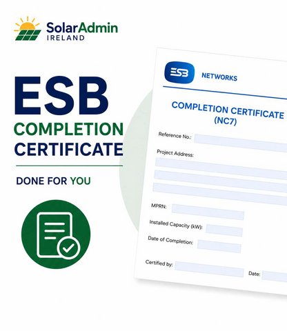 ESB NC7 Completion Certificate service by SolarAdmin Ireland, professionally preparing Mini-Generation Installation Confirmation Certificates for Solar PV installers in Ireland.