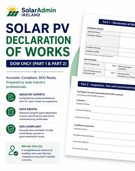Solar PV Declaration of Works (DOW) service by SolarAdmin Ireland, professionally preparing Part 1 and Part 2 documentation for SEAI solar grant applications in Ireland.